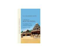 A History of South India: From Prehistoric Times to the Fall of Vijayanagar: From Prehistoric Times to Fall of Vijayanagar