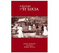 A History of St Lucia