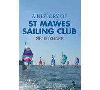 A History of St Mawes Sailing Club