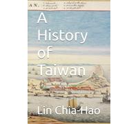 A History of Taiwan