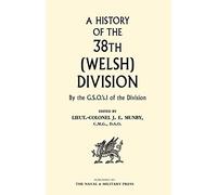 A History of the 38th (Welsh) Division