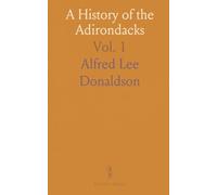A History of the Adirondacks