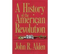 A History of the American Revolution
