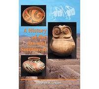 A History of the Ancient Southwest