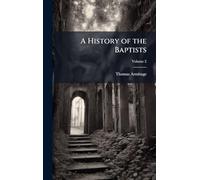 A History of the Baptists