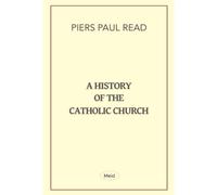 A History of the Catholic Church