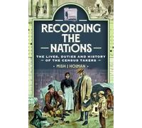 A History of the Census Takers: Recording the Nations