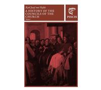 A History of the Christian Councils: Volume I