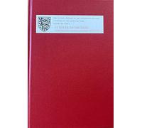 A History of the County of Essex: XII: St Osyth to the Naze: North-East Essex Coastal Parishes. Part 2: The Soken: Kirby-le-Soken, Thorpe-le-Soken And Walton-le-Soken (Victoria County History)