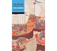 The Oxford History Of The Crusades