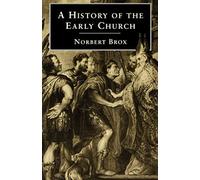 A History of the Early Church