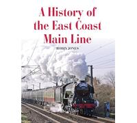 A History of the East Coast Main Line