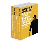 A History of the English-Speaking Peoples: The Complete Set (Bloomsbury Revelations)