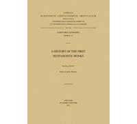 A History of the First Estifanosite Monks: V.: 636 (Corpus Scriptorum Christianorum Orientalium)