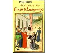 A History of the French Language (University Library)