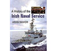 A History of the Irish Naval Service