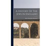 A History Of The Jews In England