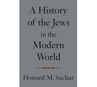A History of the Jews in the Modern World