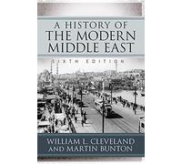 A History of the Modern Middle East