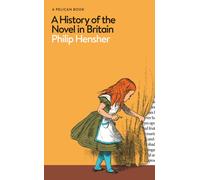 A History of the Novel in Britain