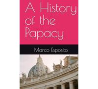 A History of the Papacy