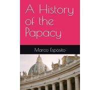 A History of the Papacy
