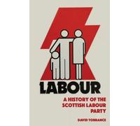 A History of the Scottish Labour Party