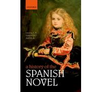 A History of the Spanish Novel