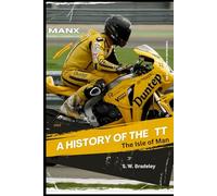 A History of the TT: The Isle of Man