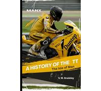 A History of the TT: The Isle of Man