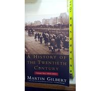 A History of the Twentieth Century, 1933-1951: 2