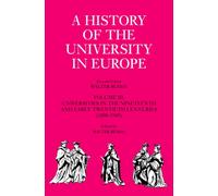 A History of the University in Europe: Volume 3, Universities in the Nineteenth and Early Twentieth Centuries (1800-1945)