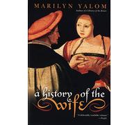 A History of the Wife