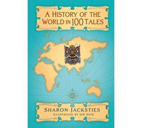 A History of the World in 100 Tales