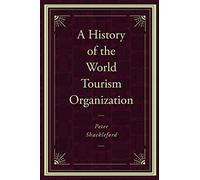 A History of the World Tourism Organization