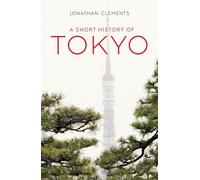 A History of Tokyo (Armchair Traveller)