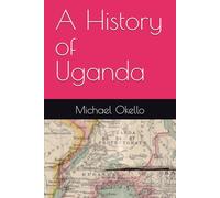 A History of Uganda