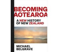 A History of Us: A new history of New Zealand