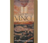 A History of Venice: John Julius Norwich