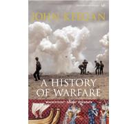 A History Of Warfare: xvi (Pimlico military classics)