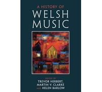 A History of Welsh Music
