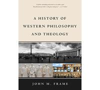 A History of Western Philosophy and Theology