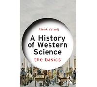 A History of Western Science : The Basics