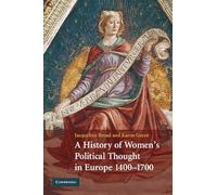 A History of Women's Political Thought in Europe, 1400-1700