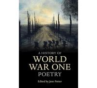 A History of World War One Poetry