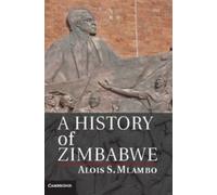 A History of Zimbabwe