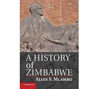 A History of Zimbabwe - Paperback NEW Professor Alois 07/04/2014