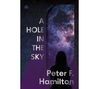 A Hole in the Sky Arkship Trilogy Book I from master of scifi