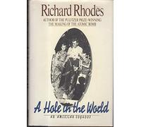 A Hole in the World: An American Boyhood