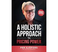 A Holistic Approach to Pricing Power